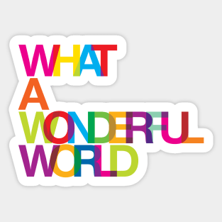 What a wonderful world Sticker